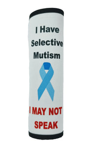 I have Selective Mutism