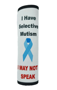 I have Selective Mutism